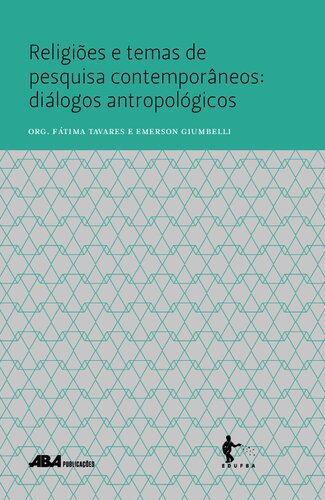 ﻿مذاهب و مضامین پژوهشی معاصر: گفت و گوهای انسان شناختی