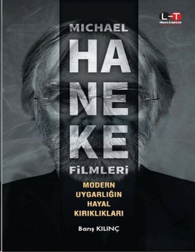 ﻿فیلم های مایکل هانکه: ناامیدی از تمدن مدرن