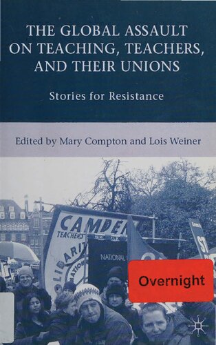 ﻿حمله جهانی به آموزش، معلمان و اتحادیه های آنها: داستان هایی برای مقاومت