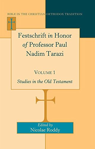 ﻿Festschrift به افتخار پروفسور پل ندیم تارازی - جلد 1: مطالعات عهد عتیق