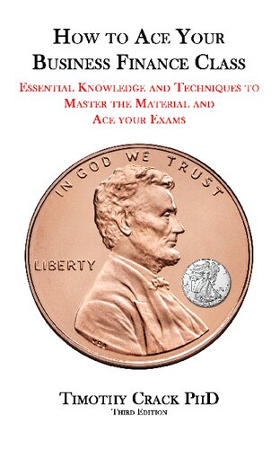 ﻿چگونه کلاس مالی کسب و کار خود را به پایان برسانید: دانش و تکنیک های ضروری برای تسلط بر مطالب و ACE در امتحانات خود
