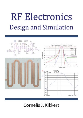 ﻿RF Electronics: طراحی و شبیه سازی