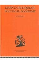 ﻿نقد مارکس بر اقتصاد سیاسی: منابع فکری و تکامل، جلد 1: 1844 تا 1860