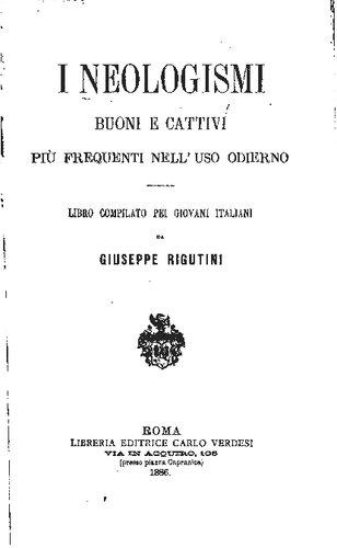 ﻿نئولوژیزم ها خوب و بد. در استفاده امروزی بیشتر است