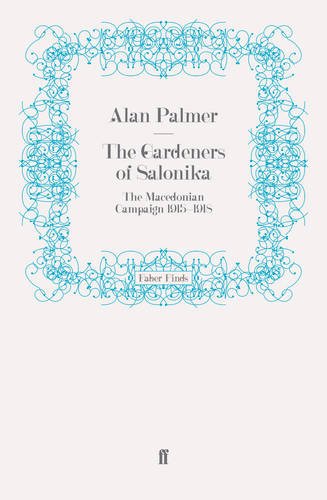 ﻿باغبانان سالونیکا: کمپین مقدونیه، 1915-1918