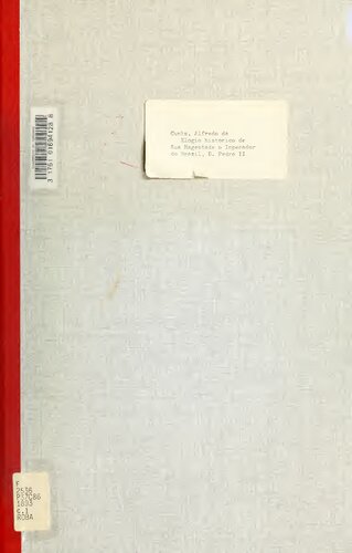 ﻿ستایش تاریخی اعلیحضرت امپراتور برزیل، D. Pedro II