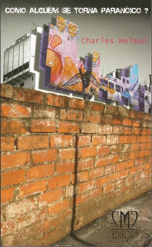 ﻿چگونه فردی پارانوئید می شود؟ از شربر تا روزگار ما