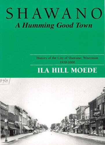 ﻿شوانو : یک شهر خوب زمزمه : تاریخچه شهر شاوانو از 1920 تا 2000
