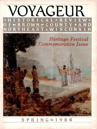 ﻿Voyageur: بررسی تاریخی شمال شرقی ویسکانسین: بهار 1984