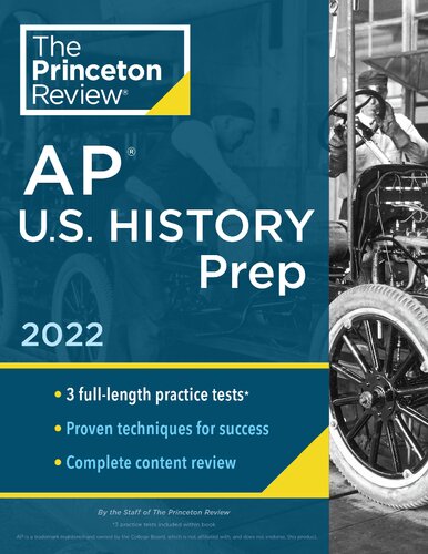﻿پرینستون ریویو AP US History Prep، 2022: تست های تمرین + بررسی کامل محتوا + استراتژی ها و تکنیک ها (2022) (آماده سازی آزمون کالج)