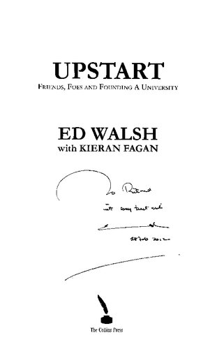 ﻿شروع اولیه: دوستان، دشمنان و تأسیس دانشگاه