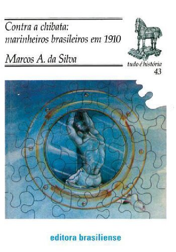 ﻿در برابر شلاق ملوانان برزیلی در سال 1910