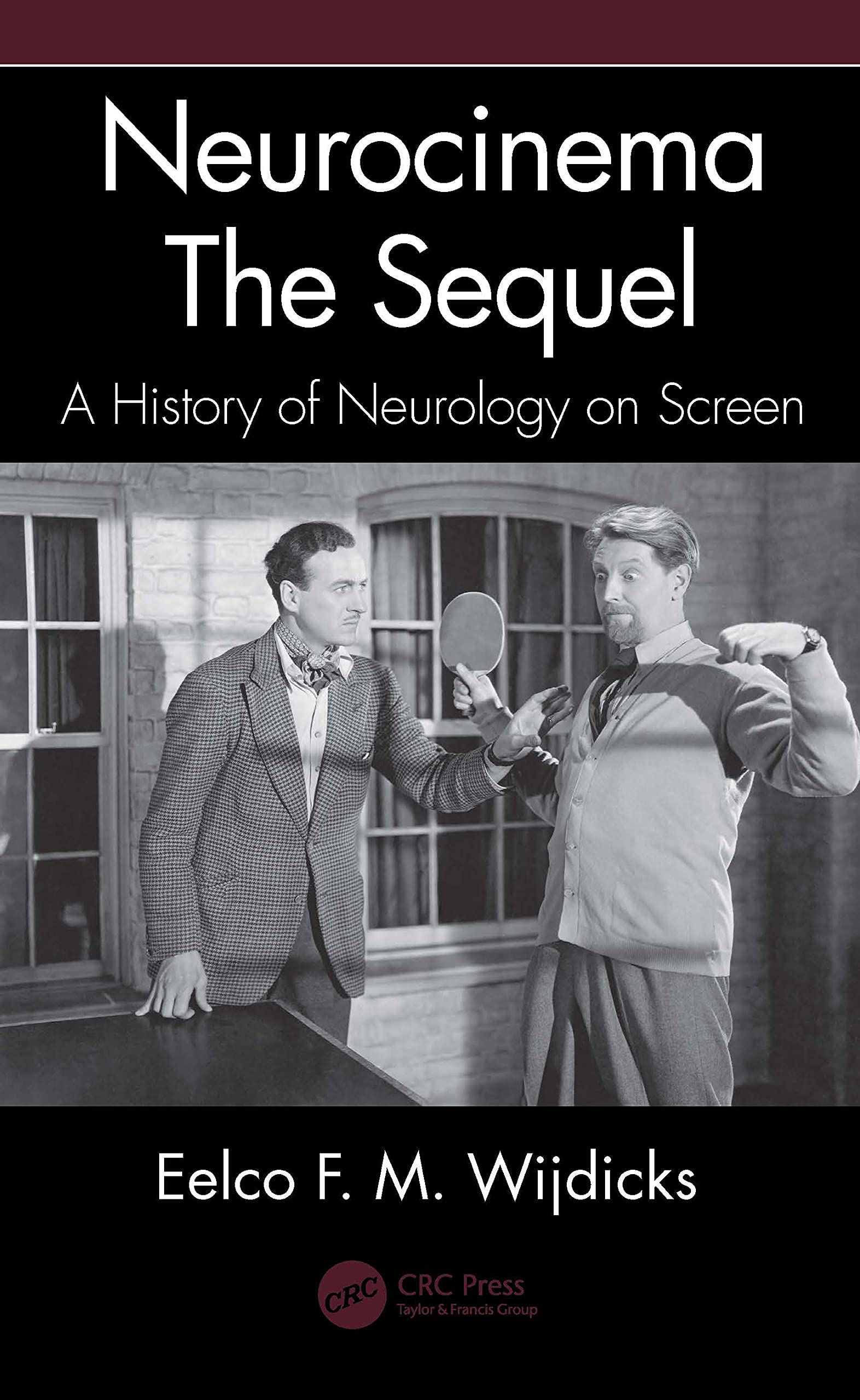 ﻿Neurocinema The Sequel: A History of Neurology on Screen