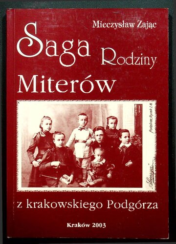﻿حماسه خانواده میتر از Podgórze کراکوف