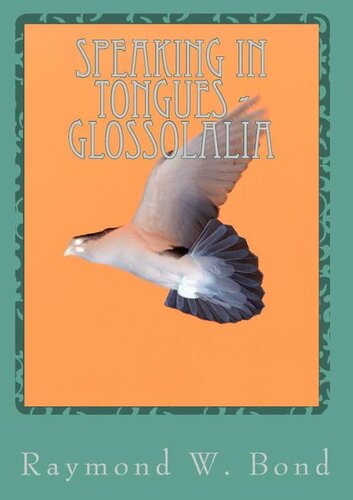 ﻿صحبت کردن به زبان ها - Glossolalia