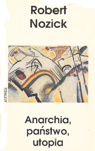 ﻿آنارشی، دولت، مدینه فاضله