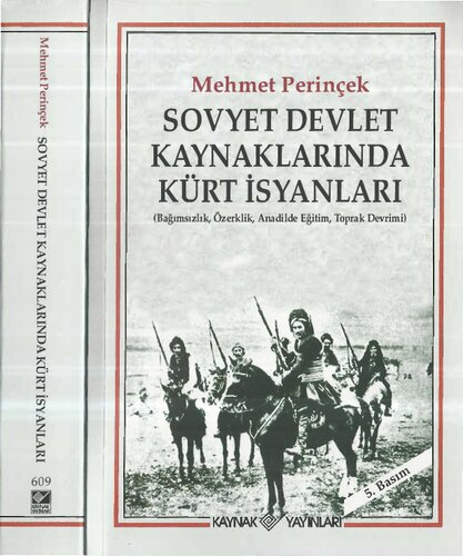 ﻿شورش کردها در منابع دولتی شوروی (استقلال، خودمختاری، آموزش به زبان مادری، انقلاب سرزمینی)