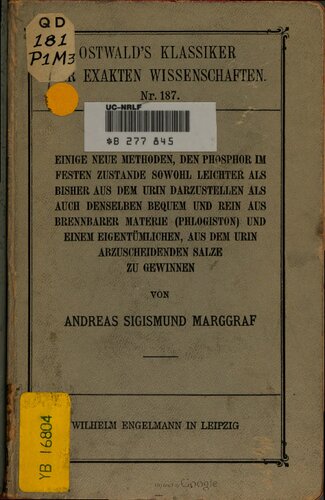 ﻿برخی از روش های جدید برای تهیه فسفر در حالت جامد از ادرار با سهولت بیشتری نسبت به قبل و به دست آوردن آن به راحتی و صرفاً از مواد قابل احتراق (فلوژیستون) و یک نمک خاص که می تواند از ادرار جدا شود.