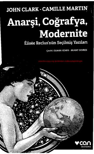 ﻿هرج و مرج، جغرافیا، مدرنیته: برگزیده نوشته های الیز رکلوس