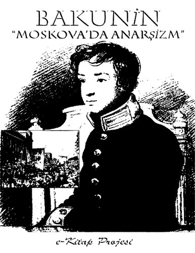 ﻿آنارشیسم در مسکو: یک نظریه جامعه شناختی-فلسفی