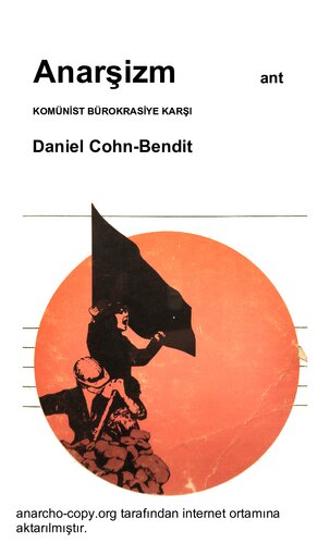 ﻿آنارشیسم در مقابل بوروکراسی کمونیستی