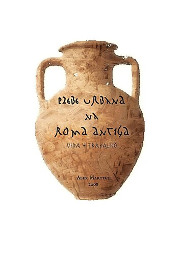 ﻿پلبس شهری در روم باستان - زندگی و کار