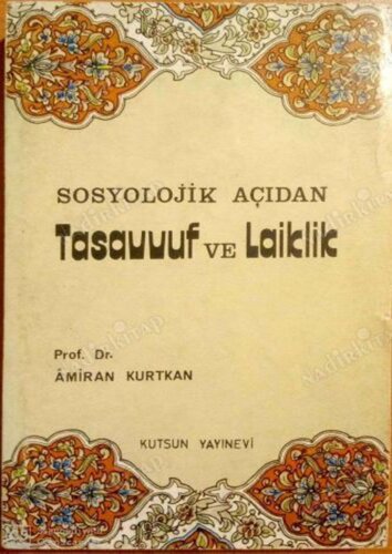 ﻿تصوف و سکولاریسم از منظر جامعه شناختی