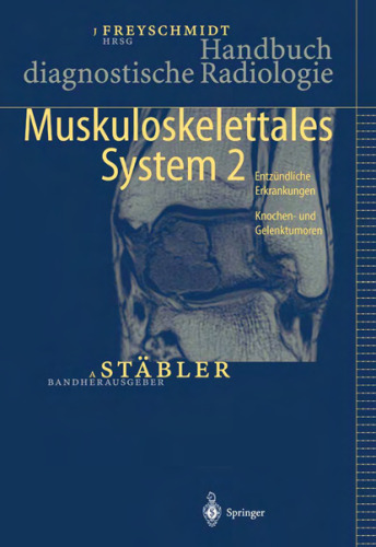 Diagnostic Handbuch Radiologie: System Musculoskelettales 2