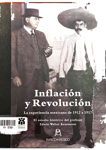 ﻿تورم و انقلاب: تجربه مکزیک از 1912 تا 1917