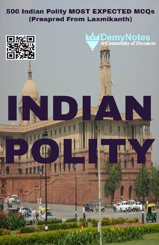 ﻿MCQs سیاست هندی (تهیه شده از LAXMIKANTH، NCERTS، UPSC Toppers Notes و Vision IAS Class Notes): کتاب توسط کارمندان دولت در دسته 2014 نوشته شده است.