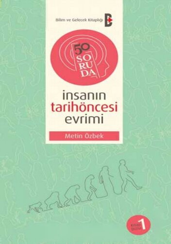 ﻿تکامل انسان ماقبل تاریخ در 50 سوال