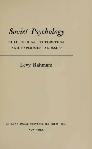 ﻿روانشناسی شوروی. مباحث فلسفی، نظری و تجربی