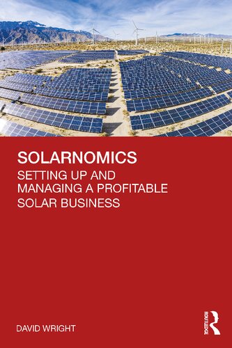 ﻿Solarnomics: راه اندازی و مدیریت یک تجارت خورشیدی سودآور