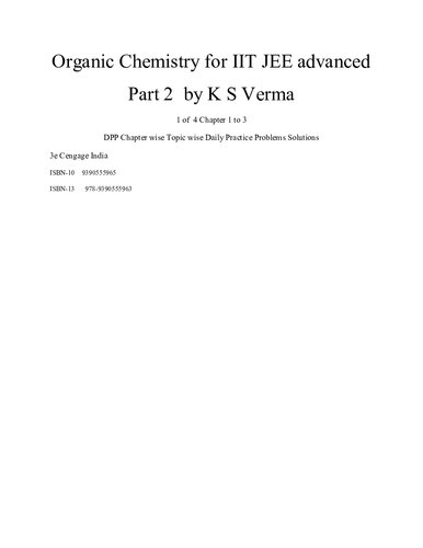 ﻿شیمی آلی برای IIT JEE پیشرفته قسمت 2 فصل 1 تا 3 1 از 4 DPP فصل عاقلانه موضوع عاقلانه تمرین روزانه مسائل راه حل 3e