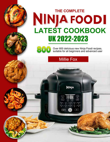 ﻿The Complete Ninja Foodi جدیدترین کتاب آشپزی انگلستان 2022-2023