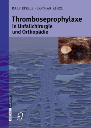 ﻿ThromboseProphylaxe در Unfallchirurgie und orthopädie