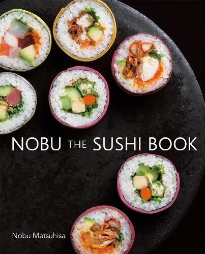 ﻿NOBU THE SUSHI BOOK