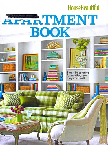 ﻿خانه زیبا کتاب آپارتمان: دکوراسیون هوشمند برای هر اتاق بزرگ یا کوچک