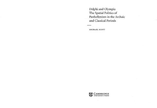 ﻿دلفی و المپیا: سیاست فضایی پانهلنیسم در دوره‌های باستانی و کلاسیک