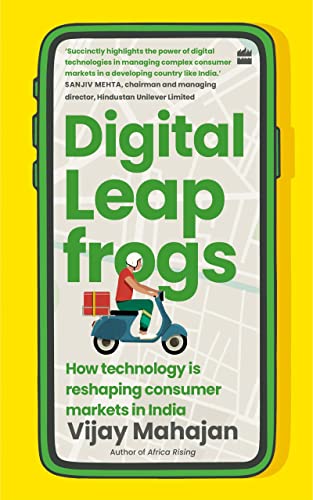 ﻿Digital Leapfrogs: چگونه فناوری در حال تغییر شکل بازارهای مصرف کننده در هند است