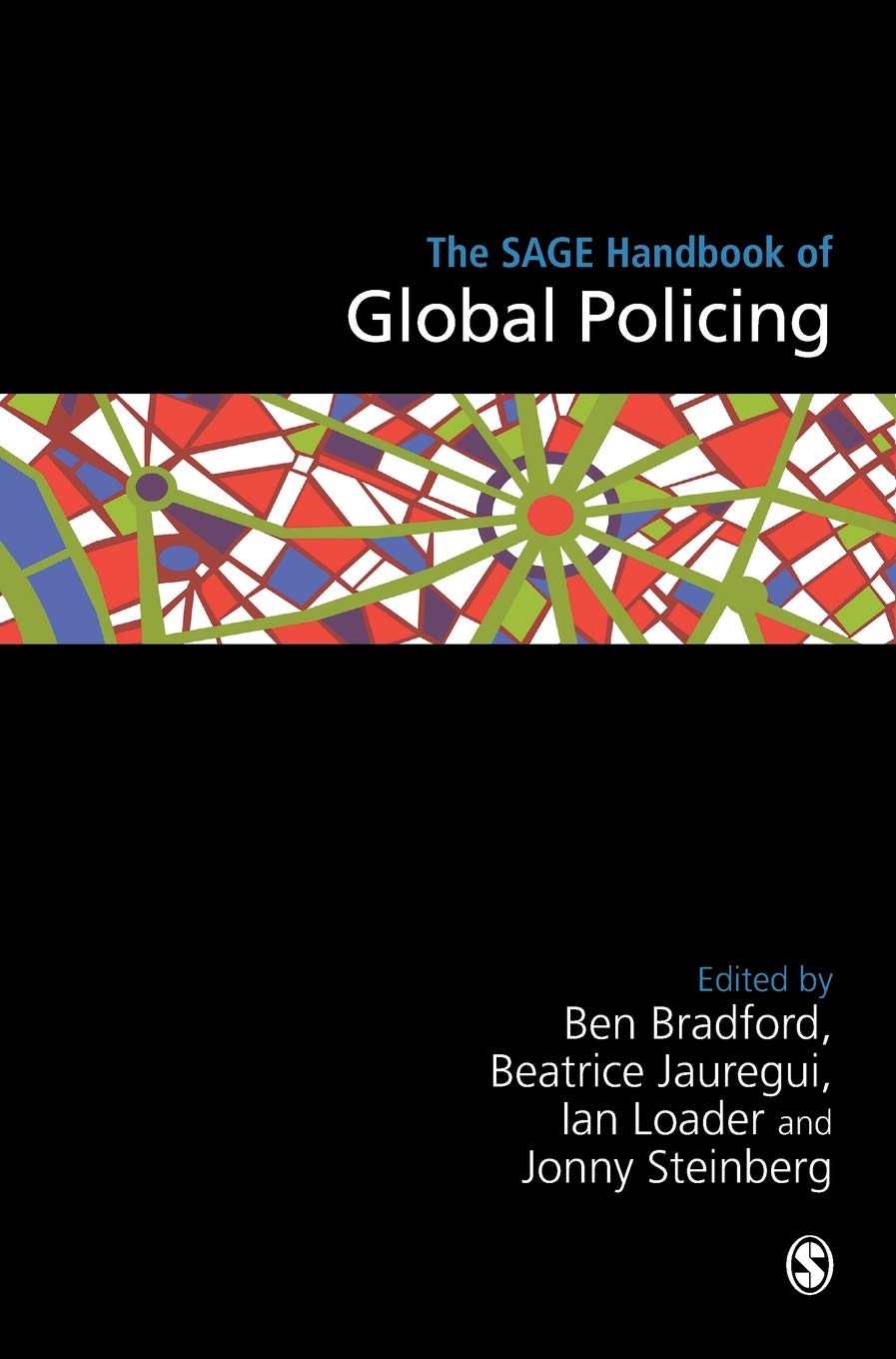 ﻿SAGE Handbook of Global Policing