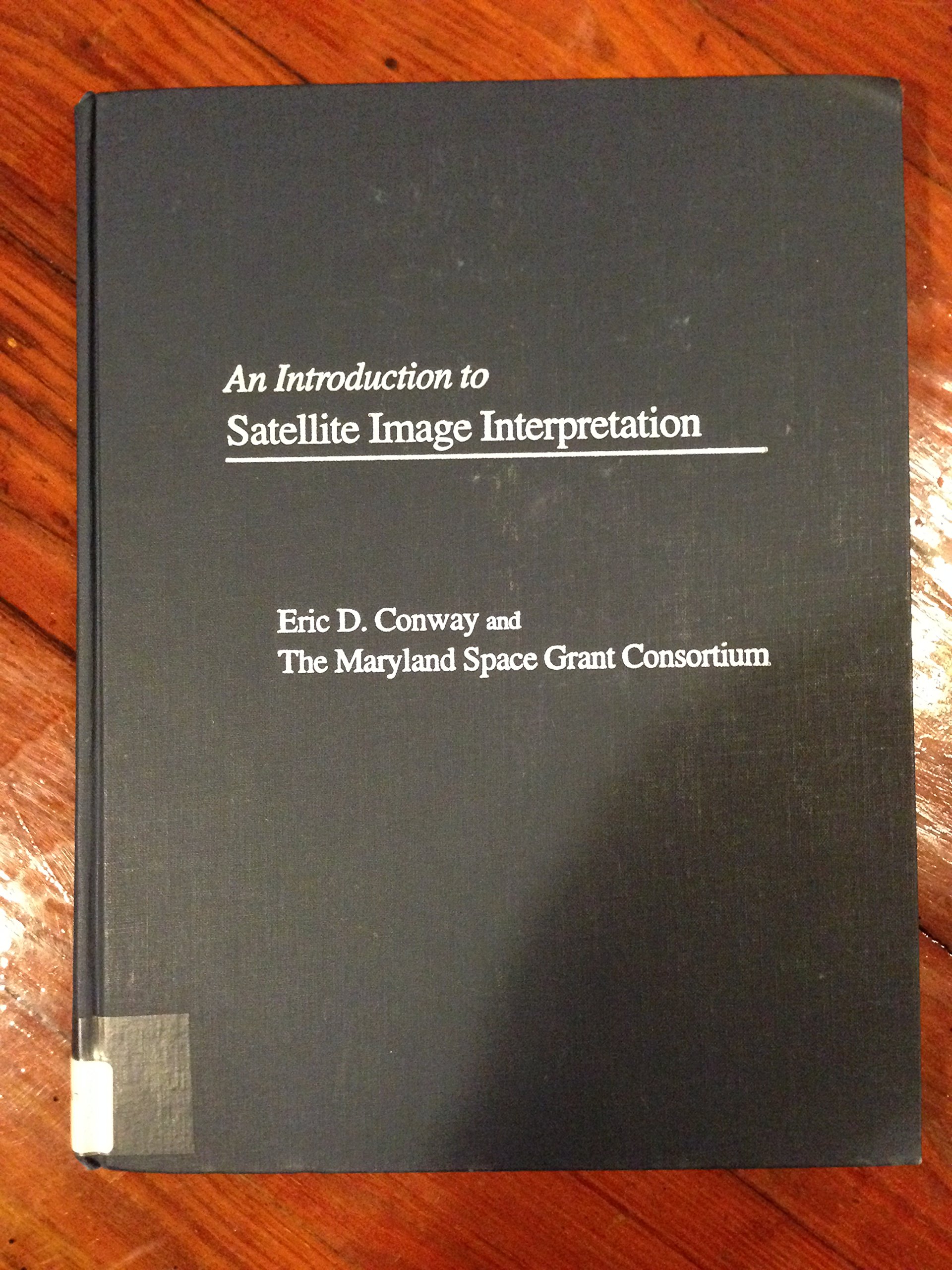 ﻿مقدمه ای بر تفسیر تصاویر ماهواره ای