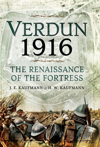 ﻿Verdun 1916: رنسانس قلعه