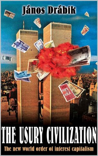 ﻿تمدن رباخواری: نظم جهانی جدید سرمایه داری بهره