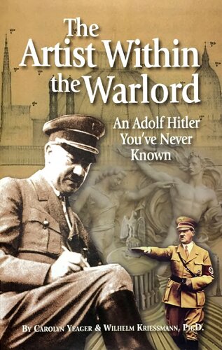 ﻿The Artist Within the Warlord - آدولف هیتلر که هرگز نشناختید