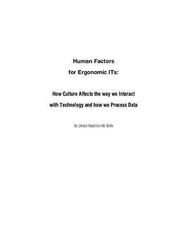 ﻿عوامل انسانی برای فناوری اطلاعات ارگونومیک: چگونه فرهنگ بر نحوه تعامل ما با فناوری و نحوه پردازش داده ها تأثیر می گذارد