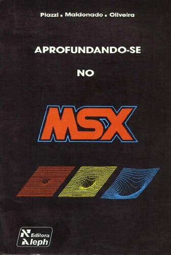 ﻿کاوش عمیق تر در MSX