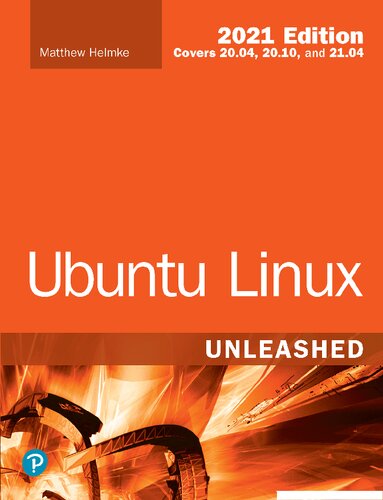 ﻿نسخه Ubuntu Linux Unleashed 2021 (شامل 20.04، 20.10 و 21.04)