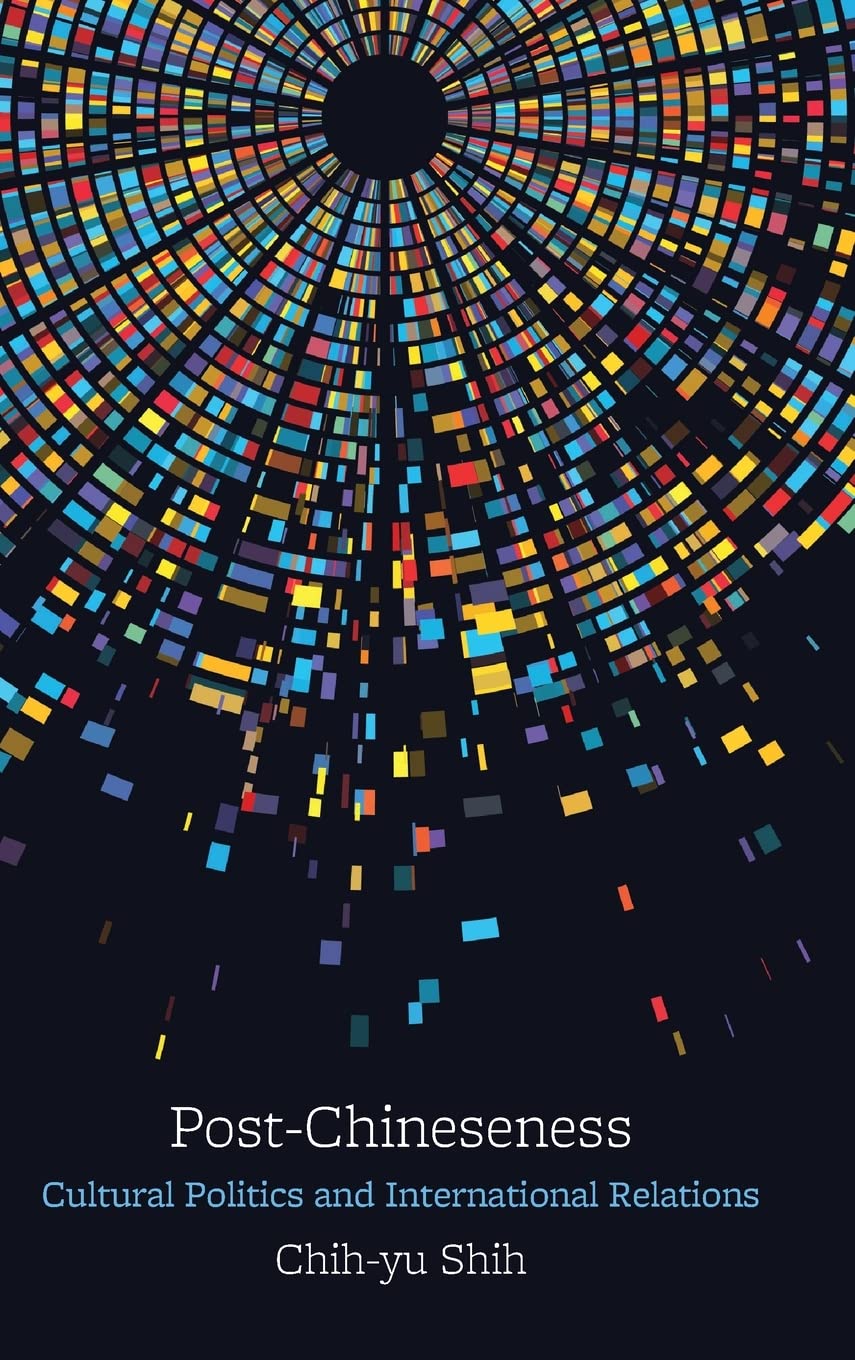 ﻿پسا چینی: سیاست فرهنگی و روابط بین الملل