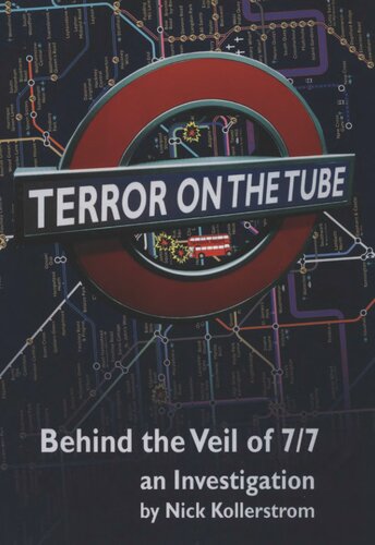 ﻿Terror on the Tube: Behind the Veil of 7/7 -- یک تحقیق